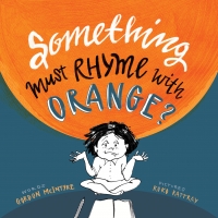 Book Cover for Something Must Rhyme with Orange by  Gordon McIntyre