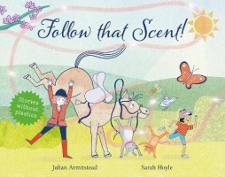 Book Cover for Follow that Scent! by Julian Armitstead