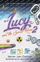Book Cover for Lucy and the Secret Room Vol 2 by Darren John Charlton