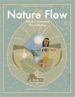 Book Cover for Nature Flow - Book 1 by Pamila Shanti & Neelam River