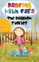 Book Cover for Dancing with Cara: The Rainbow Stories by AC Bradburn