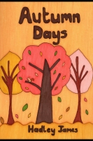 Book Cover for Autumn Days by Hadley James