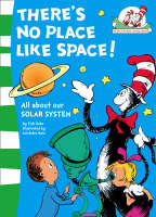 Book Cover for There's No Place Like Space! (The Cat in the Hat's Learning Library) by Tish Rabe