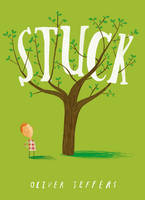 Book Cover for Stuck by Oliver Jeffers