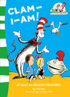 Clam-I-Am! (The Cat in the Hat's Learning Library)