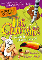 Book Cover for The Clumsies Make a Mess of the Zoo by Sorrel Anderson