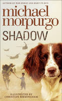 Book Cover for Shadow by Michael Morpurgo
