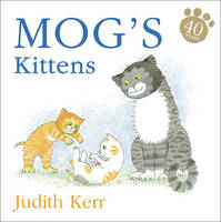 Book Cover for Mog's Kittens (flocked cover - Mog's 40th anniversary) by Judith Kerr