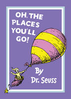 Book Cover for Oh, the Places You'll Go by Dr. Seuss