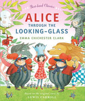 Book Cover for Alice Through the Looking Glass by Lewis Carroll