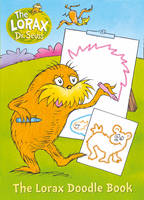 Book Cover for The Lorax: Colour and Create by Dr. Seuss