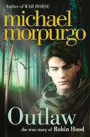 Book Cover for Outlaw by Michael Morpurgo