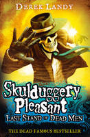 Book Cover for Skulduggery Pleasant 8: Last Stand of Dead Men by Derek Landy