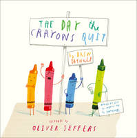 Book Cover for The Day the Crayons Quit by Drew Daywalt