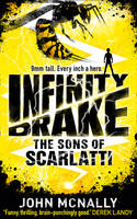 Book Cover for Infinity Drake: the Sons of Scarlatti by John McNally