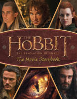 Book Cover for The Hobbit: the Desolation of Smaug - Movie Storybook by 