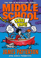 Book Cover for Middle School: Save Rafe (Middle School 6) by James Patterson
