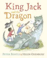 Book Cover for King Jack and the Dragon by Peter Bently