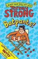 Book Cover for Batpants! by Jeremy Strong