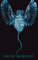 Book Cover for The True Tale of the Monster Billy Dean by David Almond