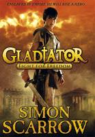 Book Cover for Gladiator: Fight for Freedom by Simon Scarrow