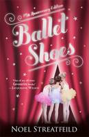 Book Cover for Ballet Shoes 75th Anniversary Edition by Noel Streatfeild