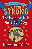 Book Cover for The Hundred-Mile-an-Hour Dog Goes for Gold! by Jeremy Strong