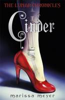 Book Cover for The Lunar Chronicles : Cinder by Marissa Meyer