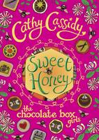 Book Cover for Chocolate Box Girls: Sweet Honey by Cathy Cassidy