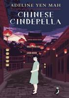 Book Cover for Chinese Cinderella by Adeline Yen Mah