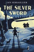 Book Cover for The Silver Sword by Ian Serraillier