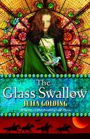 Book Cover for The Glass Swallow by Julia Golding