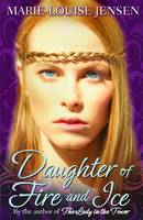 Book Cover for Daughter of Fire and Ice by Marie-Louise Jensen