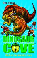 Book Cover for Dinosaur Cove 14 : Clash of the Monster Crocs by Rex Stone