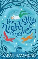 Book Cover for The Night Sky in My Head by Sarah Hammond