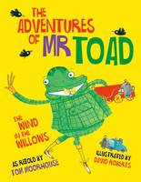 Book Cover for The Adventures of Mr Toad by Tom Moorhouse