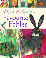 Book Cover for Brian Wildsmith's Favourite Fables by Brian Wildsmith