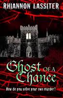 Book Cover for Ghost of a Chance by Rhiannon Lassiter