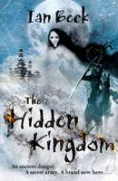 Book Cover for The Hidden Kingdom by Ian Beck