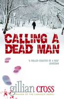 Book Cover for Calling a Dead Man by Gillian Cross