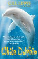 Book Cover for White Dolphin by Gill Lewis