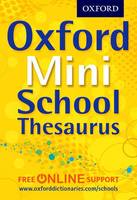 Book Cover for Oxford Mini School Thesaurus by Oxford Dictionaries