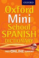 Book Cover for Oxford Mini School Spanish Dictionary by Oxford Dictionaries