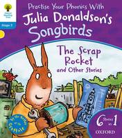 Book Cover for Oxford Reading Tree Songbirds: The Scrap Rocket and Other Stories by Julia Donaldson