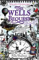 Book Cover for The Wells Bequest by Polly Shulman