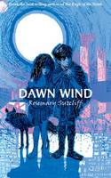 Book Cover for Dawn Wind by Rosemary Sutcliff