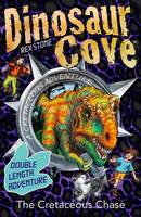 Book Cover for Dinosaur Cove: The Cretaceous Chase by Rex Stone