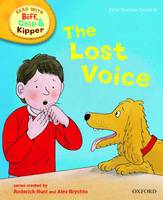 Book Cover for Read with Biff, Chip, and Kipper : First Stories : Level 6 : The Lost Voice by Roderick Hunt, Cynthia Rider