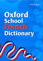 Book Cover for Oxford School French Dictionary by Valerie Grundy, Nicholas Rollin