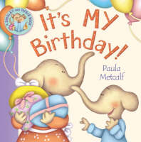 It's MY Birthday! A Shirley and Doris Book